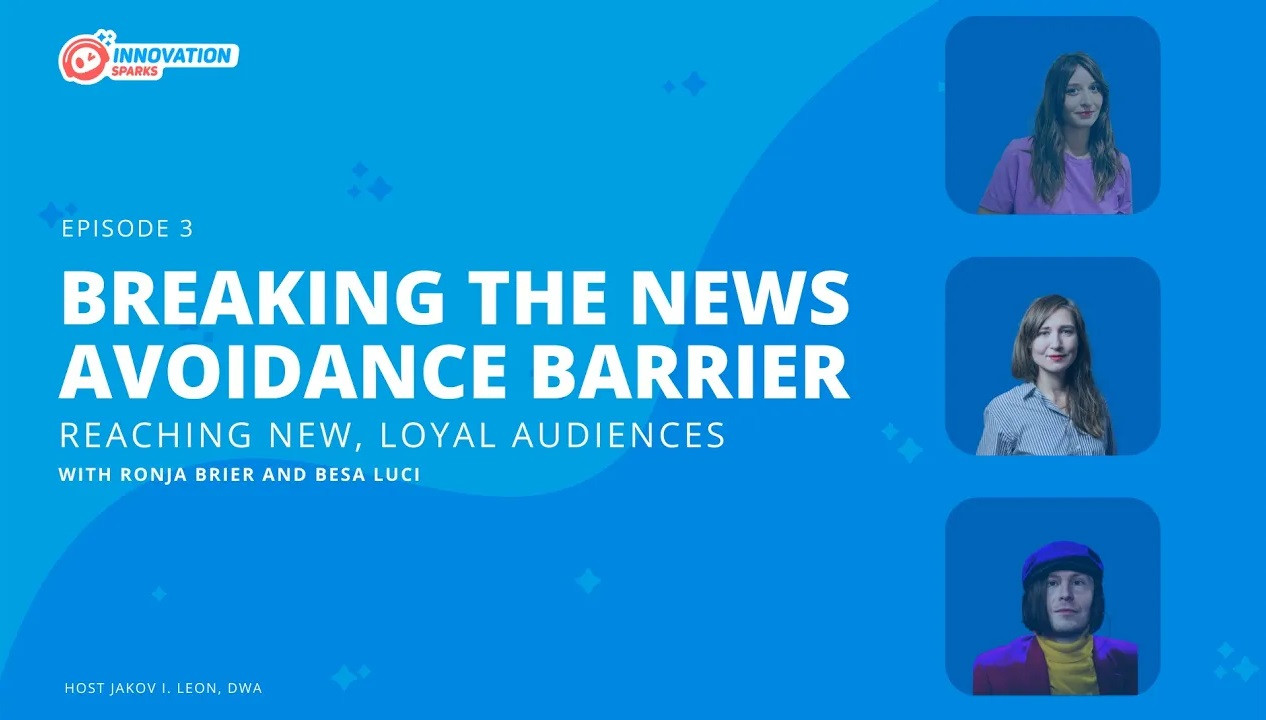 Breaking the News Avoidance Barrier: Reaching New, Loyal Audiences | INNOVATION SPARKS | EP03